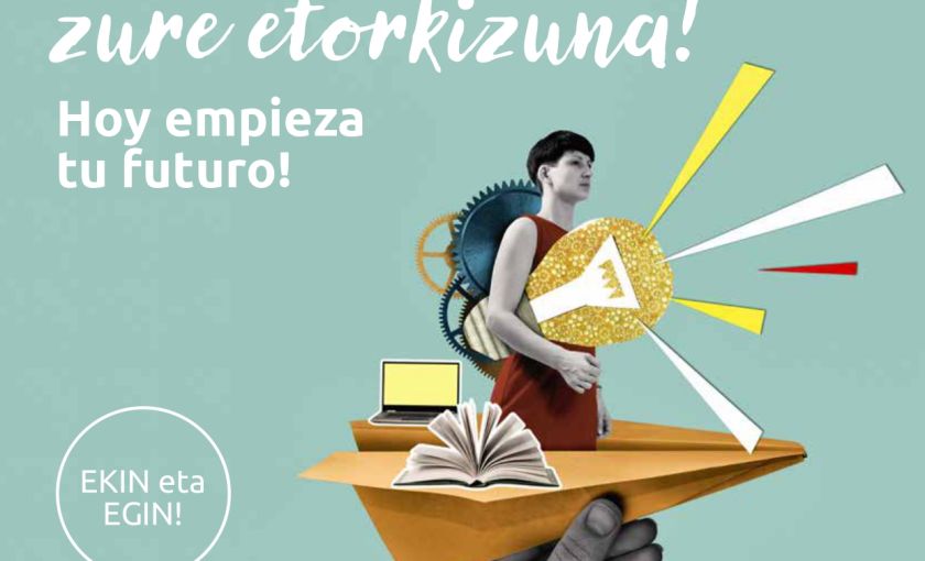 Gaur hasten da zure etorkizuna! Hemen da Goiekiko Enpresa Ekimen Berrien XXVI. Sariketa