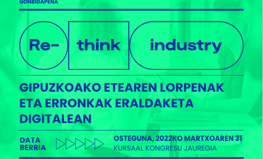 RE-THINK INDUSTRY jardunaldia